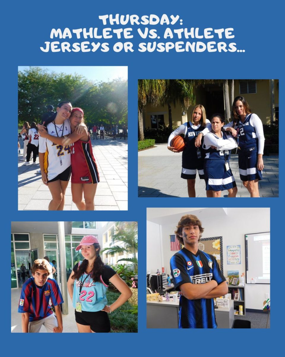 Top Left: Juniors Valentina Gutierrez and Miranda Blanco represent the LA Lakers and Miami Heat on Mathlete vs. Athlete day.

Top Right: Ms. Jessica Jove, Ms Genesse Anderez, and Ms. Janelle Bedoya depict themselves as Rivieras Basketball stars.

Bottom Right: Senior Diego Cuellar puts on his game face as an Inter Milan soccer player.

Bottom Left: Juniors Gabirel-Pizzaro Montaya and Penelope Cartaya are out as Barcelona FC and Miami Vice athletes.