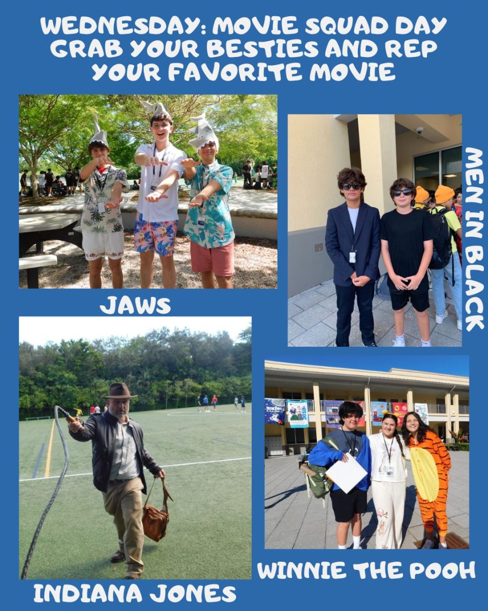 Students came to school dressed as their favorite movie franchise in groups.

Top Left: Juniors Thomas Dos Santos Lara, Gabriel Freund Maravankin, and Sebastian Rivas represent Jaws on Movie Squad Day.

Top Right: Jakob Salom and Jacob Brazer Woodby are out in full force as Men in Black agents on squad day.

Bottom Left: Mr. Garcia shows off his mad whip and explorer skills in true Indiana Jones spirit.

Bottom Right: Jose Bravo-Russo, Victoria Godoy-Sayegh, Arianne Scanu portray the smiles of the Winnie the Pooh characters. 
